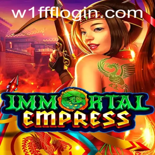 Discover the Enchanting Realm of ImmortalEmpress and Its W1fff PH Login Feature